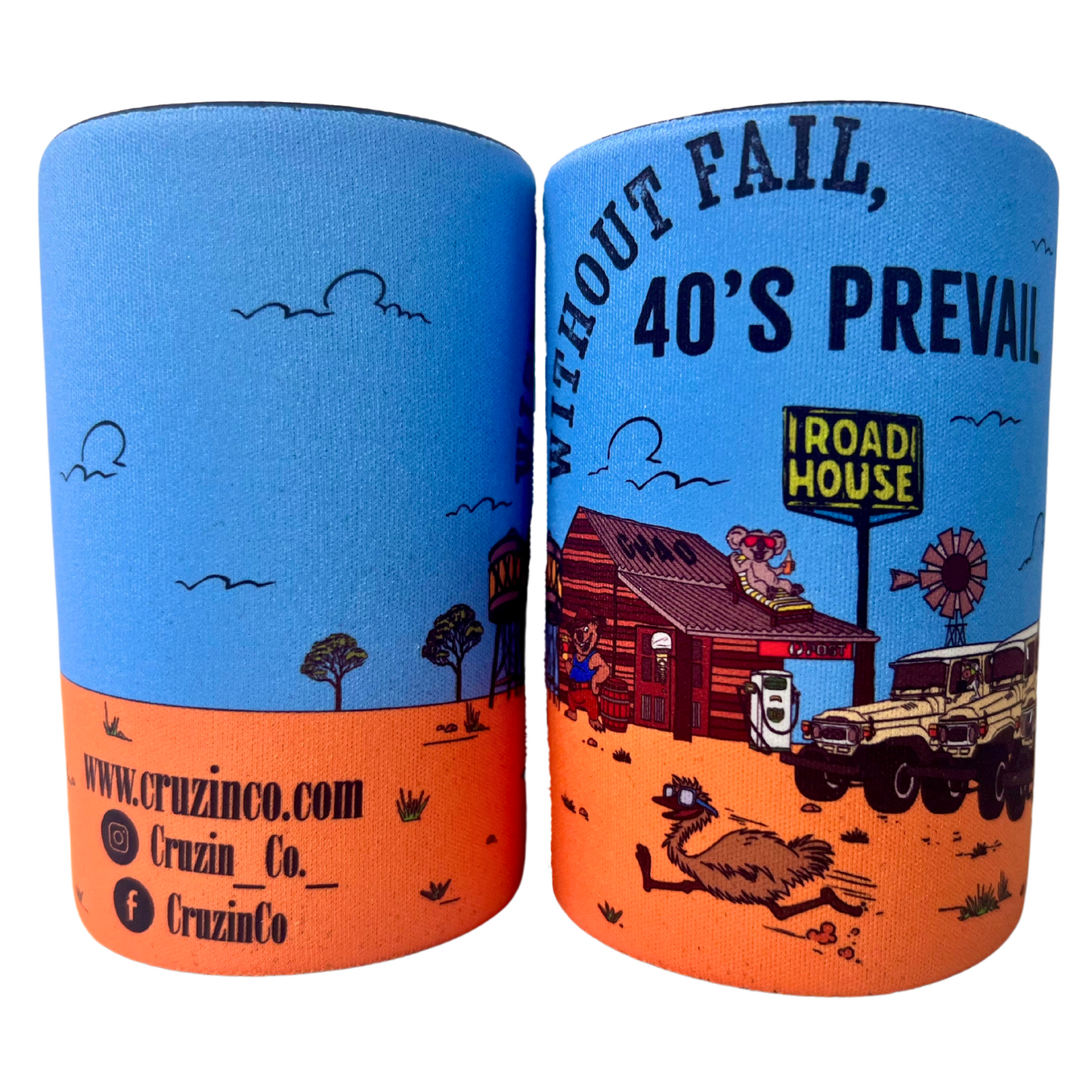 Without Fail, 40's Prevail | Stubby Cooler