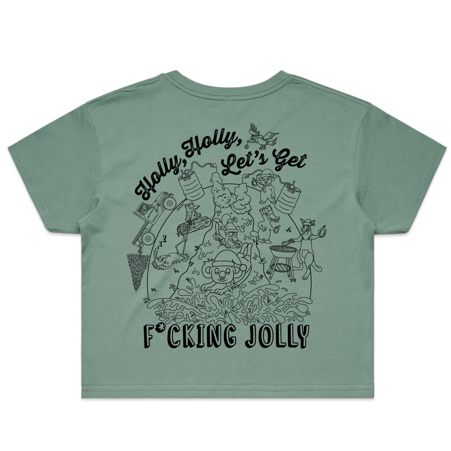 Holly Holly Let’s Get F*cking Jolly | Ladies Crop