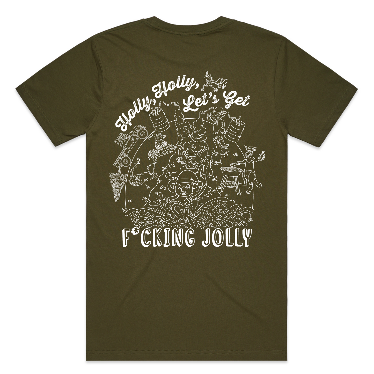 Holly Holly Let’s Get F*cking Jolly | Mens Tee