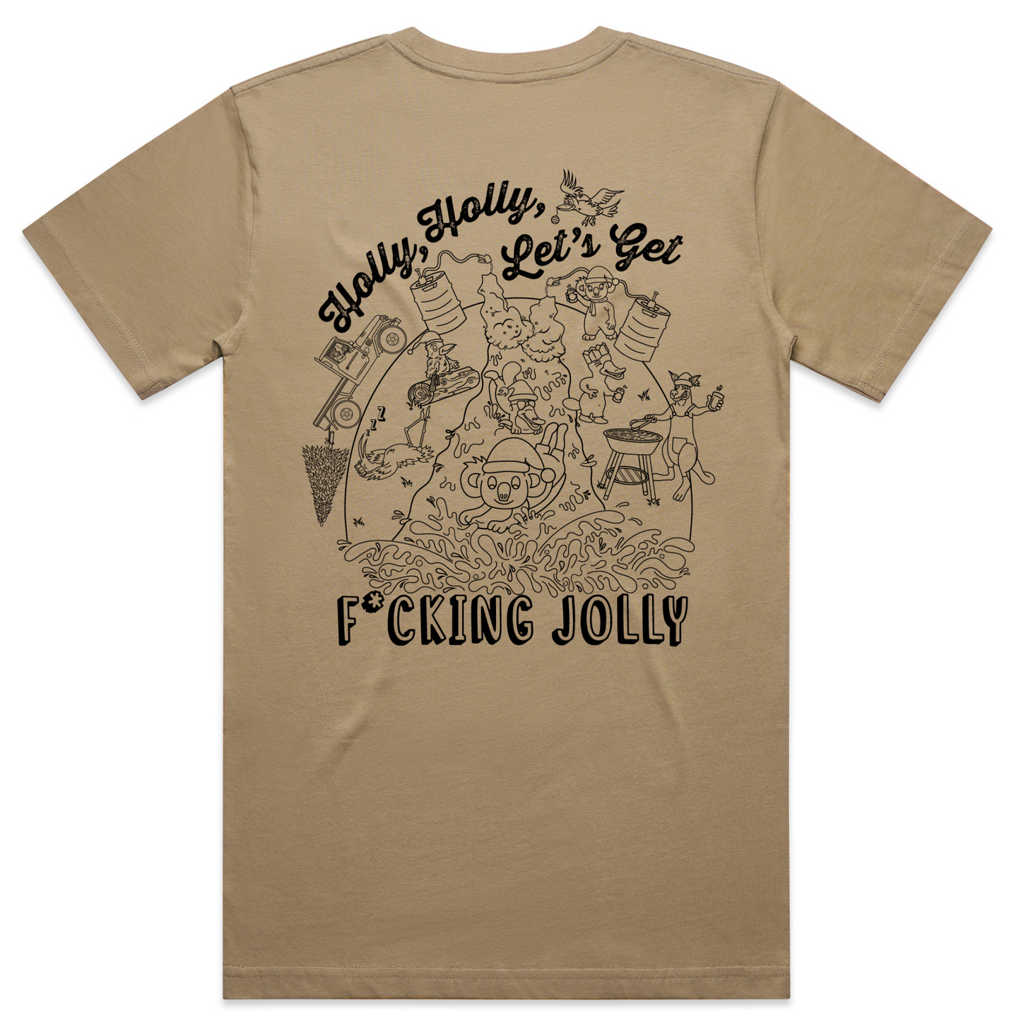 Holly Holly Let’s Get F*cking Jolly | Mens Tee