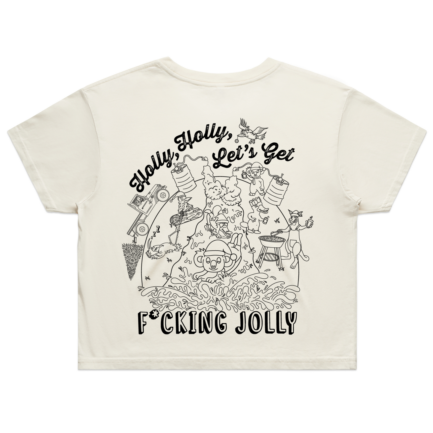 Holly Holly Let’s Get F*cking Jolly | Ladies Crop