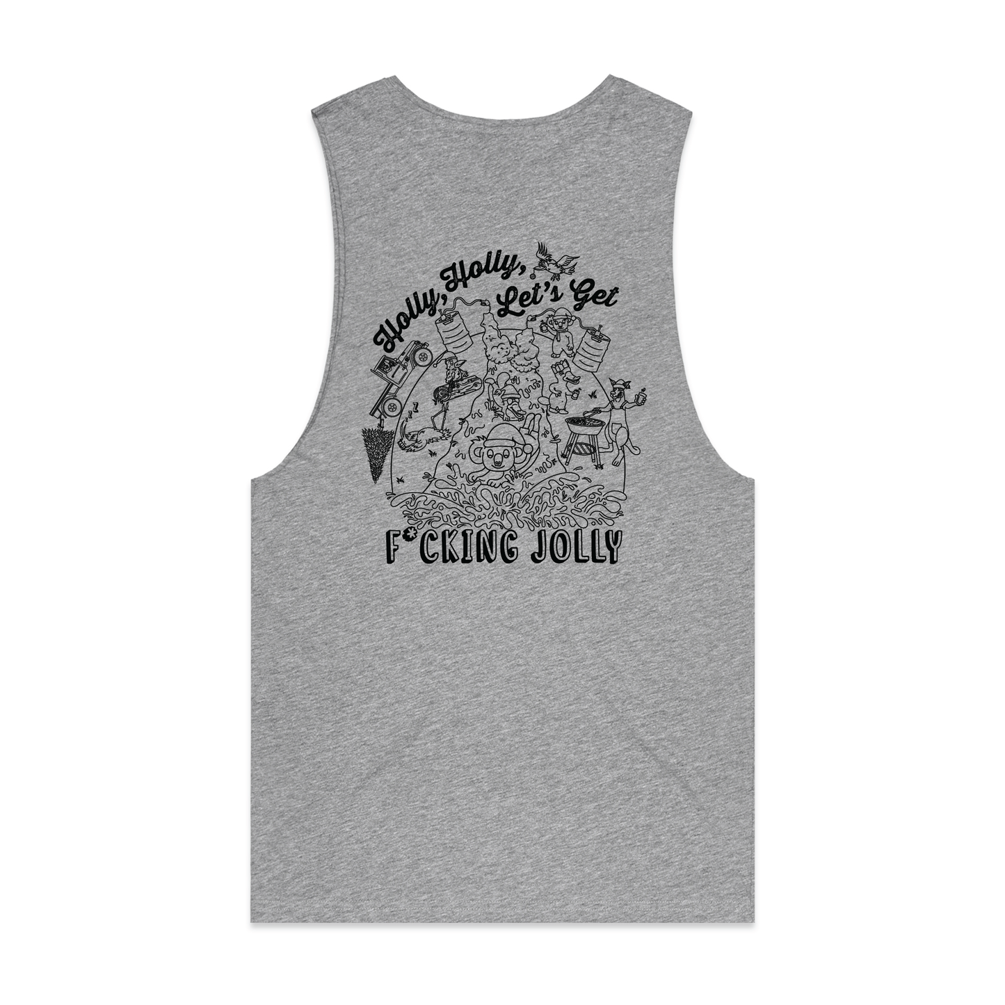 Holly Holly Let’s Get F*cking Jolly | Muscle Tank