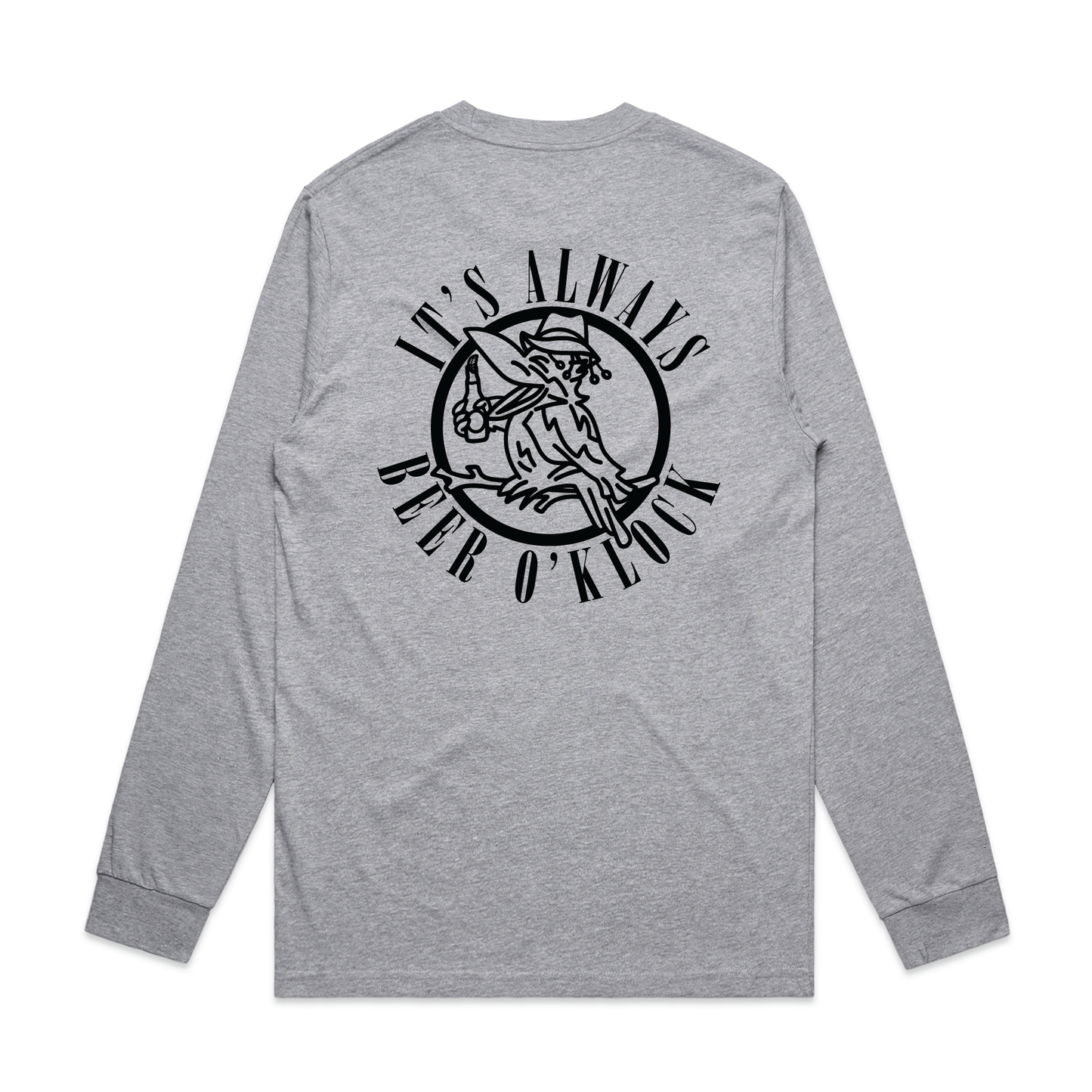 It’s Always Beer O’Klock | Mens Long Sleeve