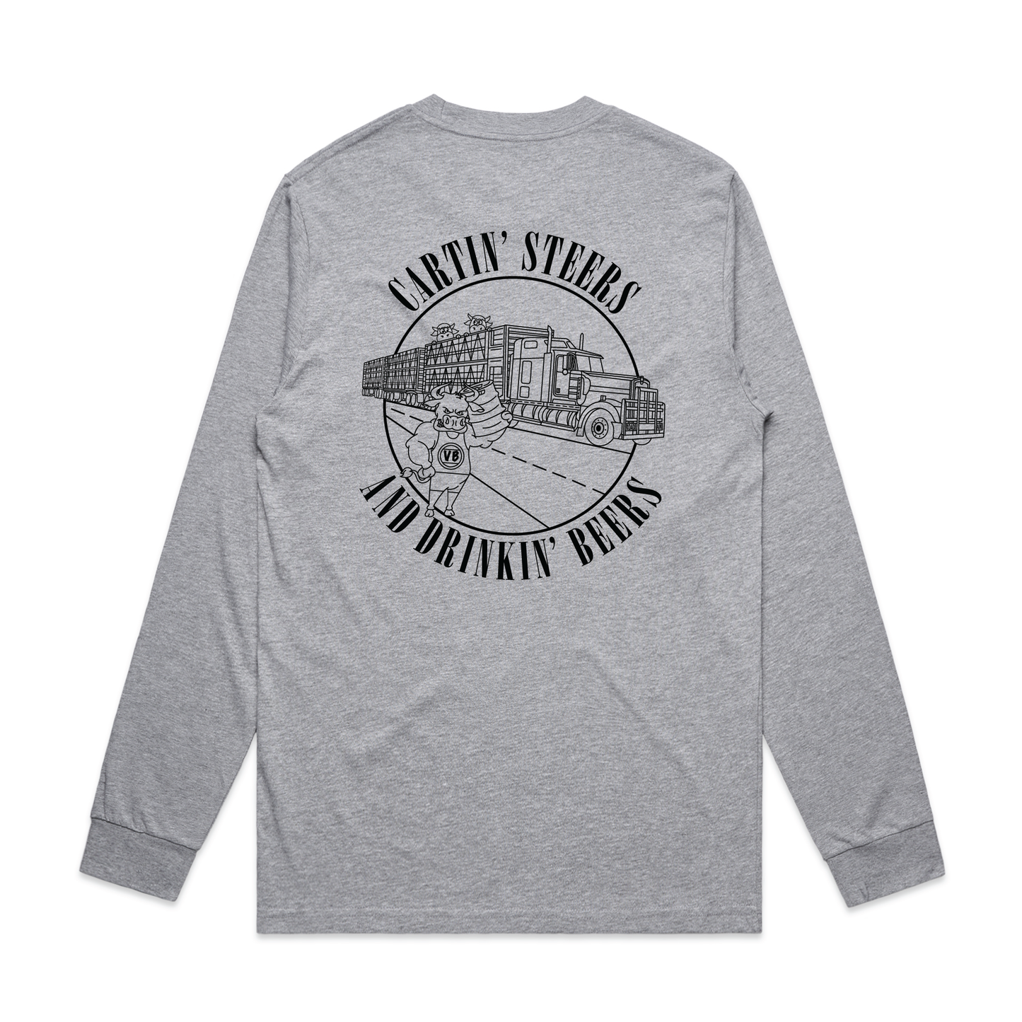 Cartin’ Steers and Drinking Beers | Mens Long Sleeve