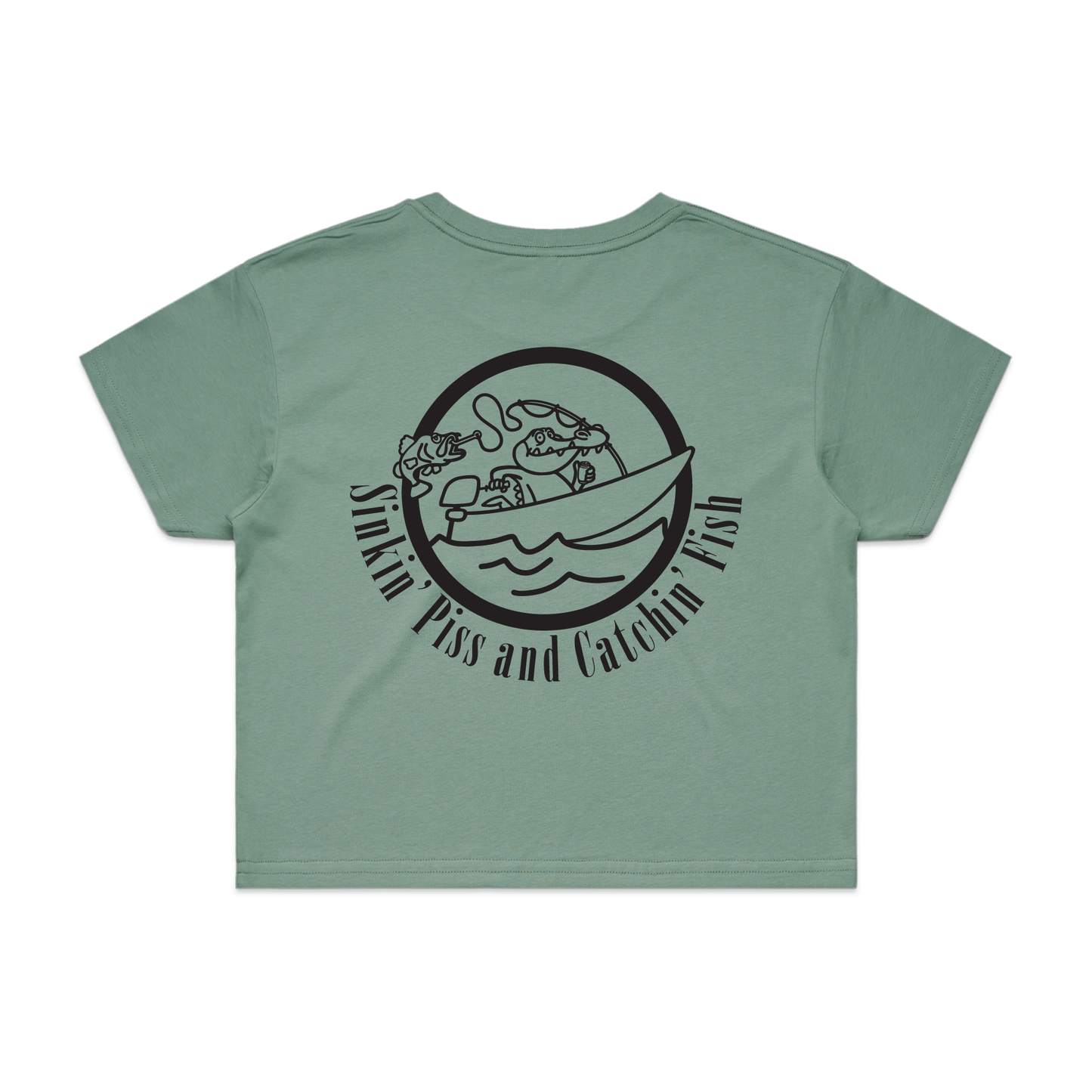 Sinkin' Piss and Catchin' Fish | Ladies Crop
