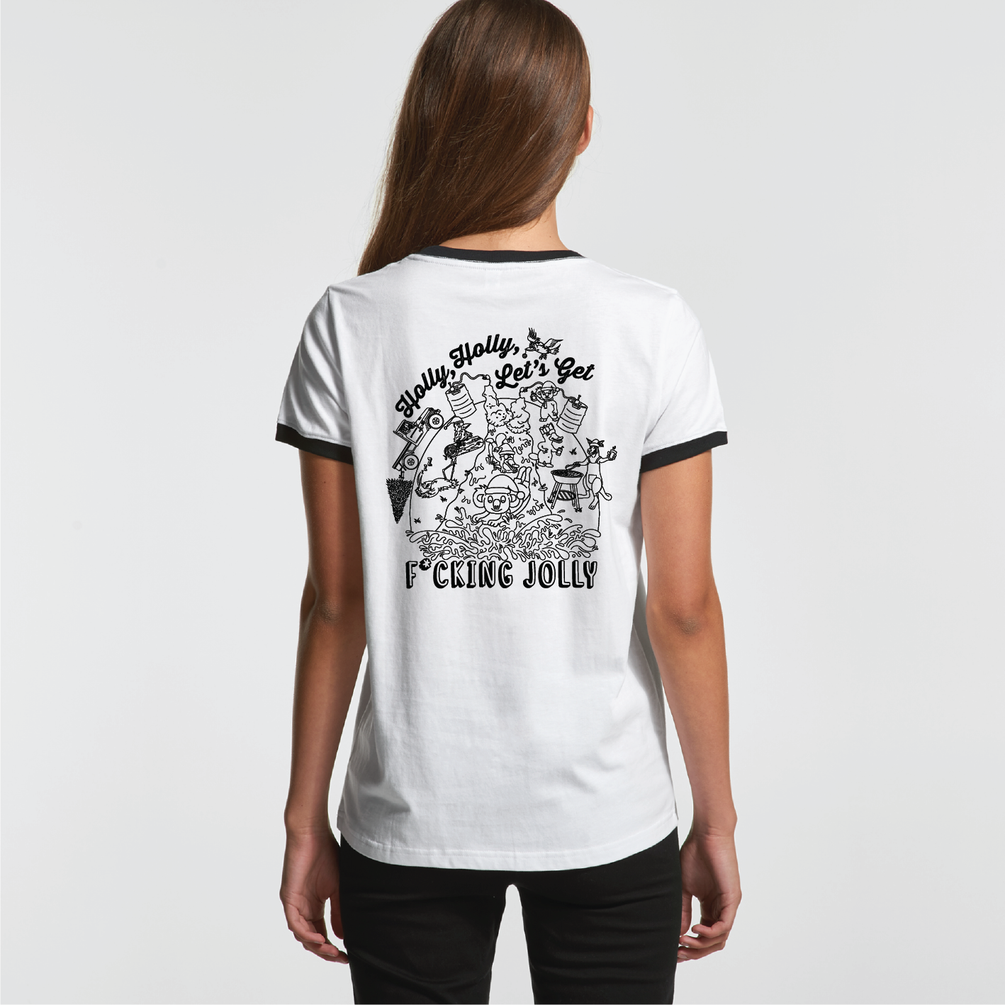 Holly Holly Let’s Get F*cking Jolly | Ladies Ringer Tee