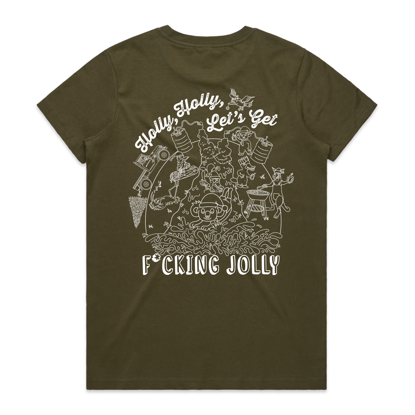 Holly Holly Let’s Get F*cking Jolly | Ladies Tee