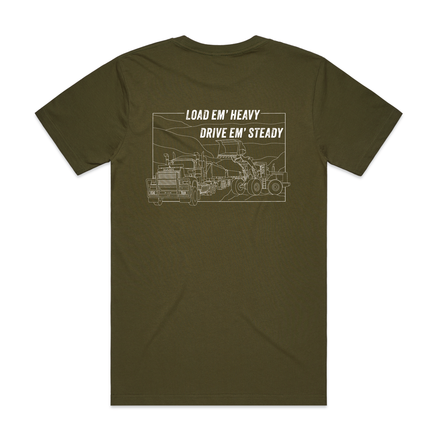 Load Em' Heavy Drive Em' Steady | Men’s Tee