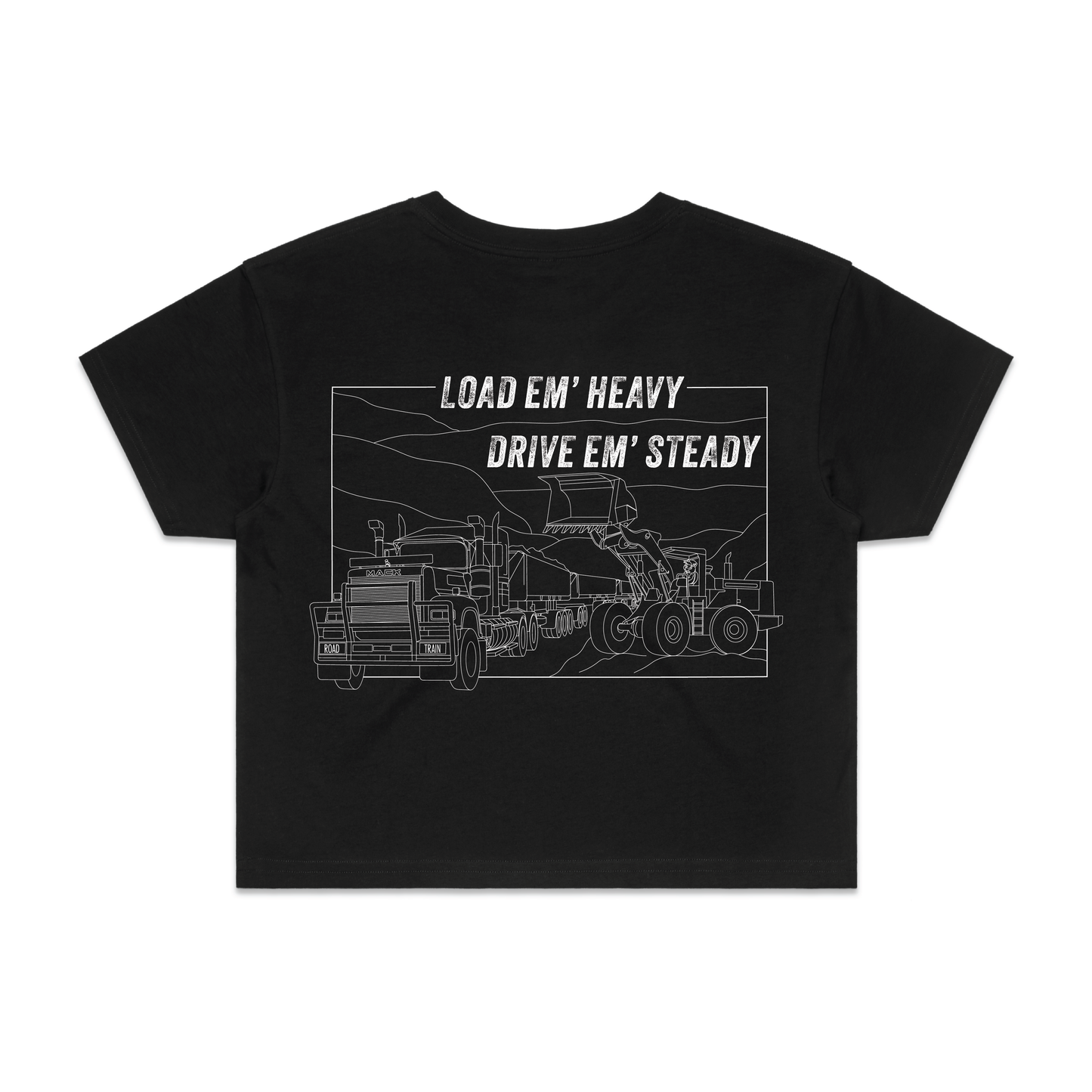 Load Em' Heavy Drive Em' Steady | Ladies Crop