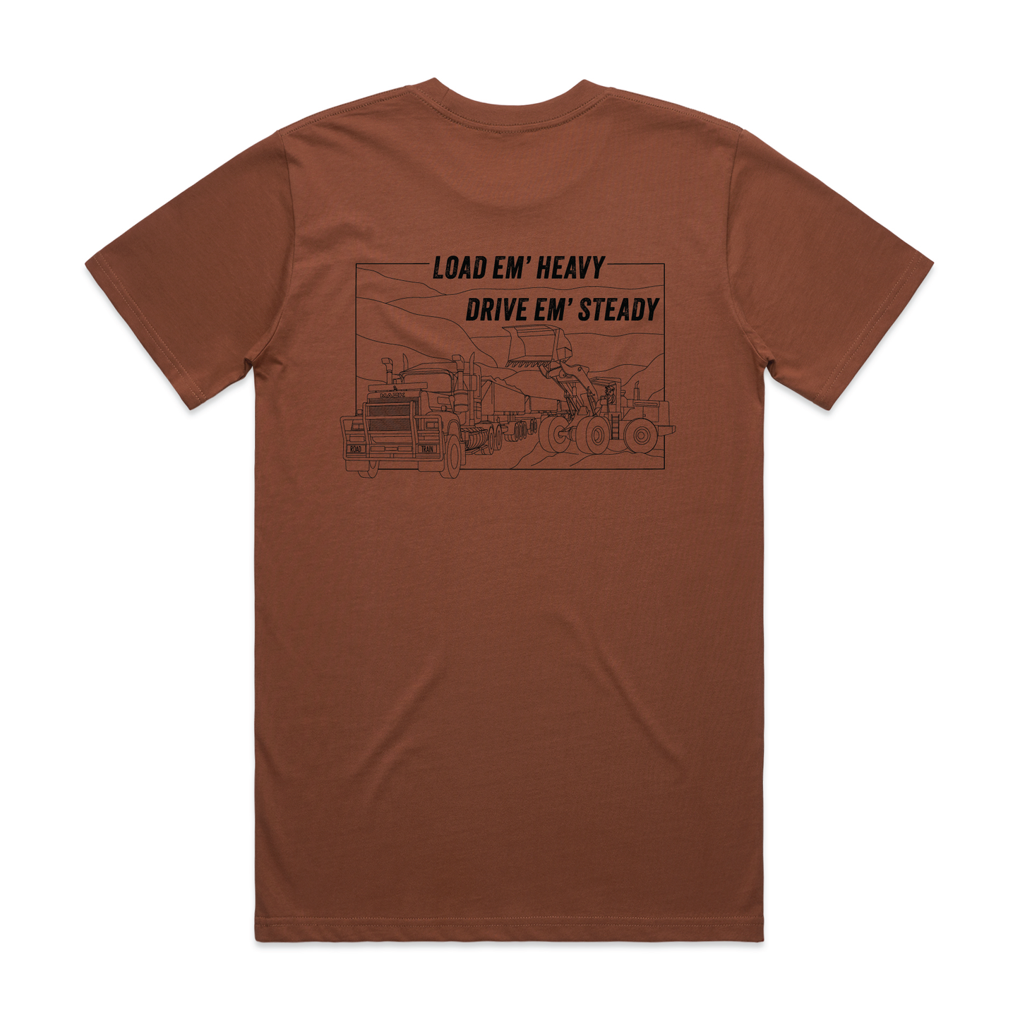 Load Em' Heavy Drive Em' Steady | Men’s Tee