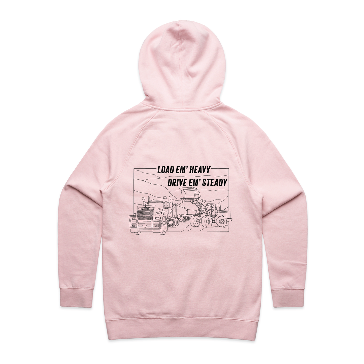 Load Em' Heavy Drive Em' Steady | Ladies Hoodie