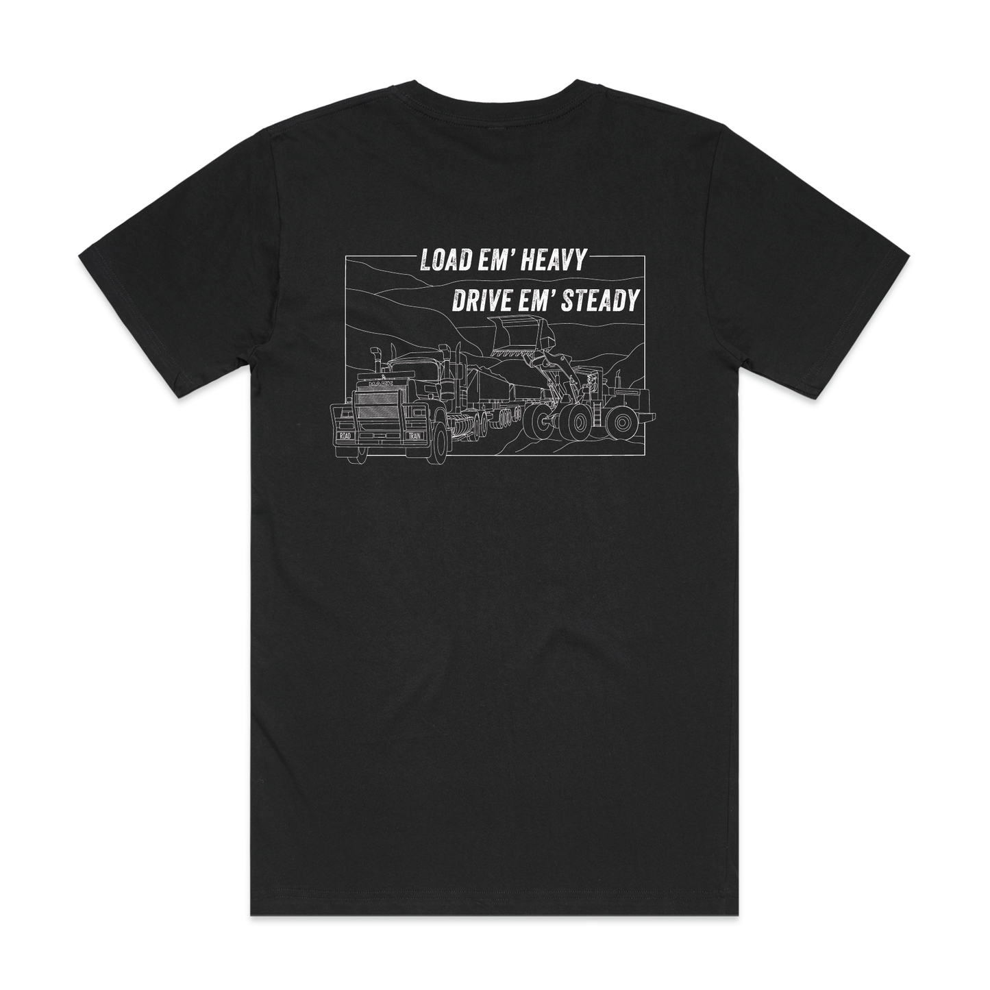 Load Em' Heavy Drive Em' Steady | Men’s Tee