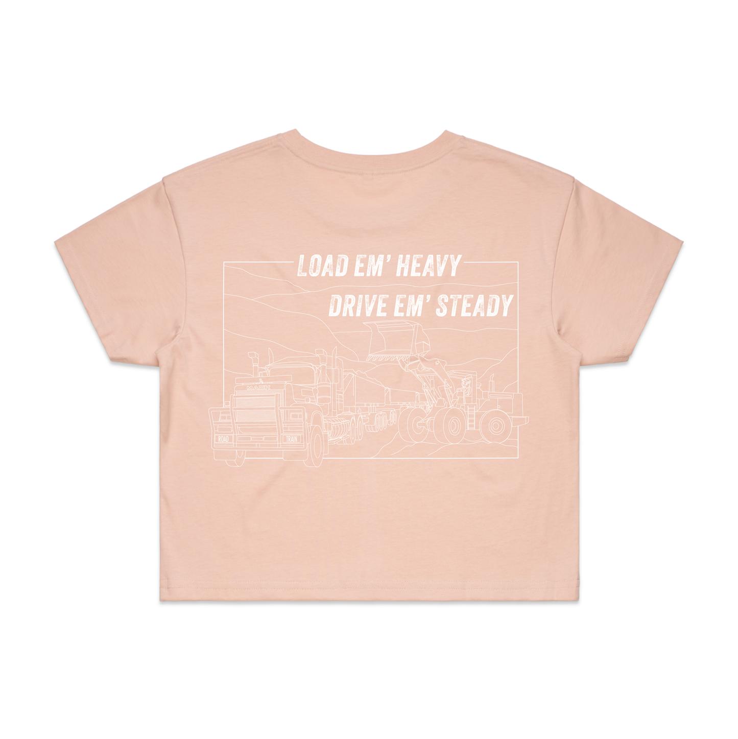 Load Em' Heavy Drive Em' Steady | Ladies Crop