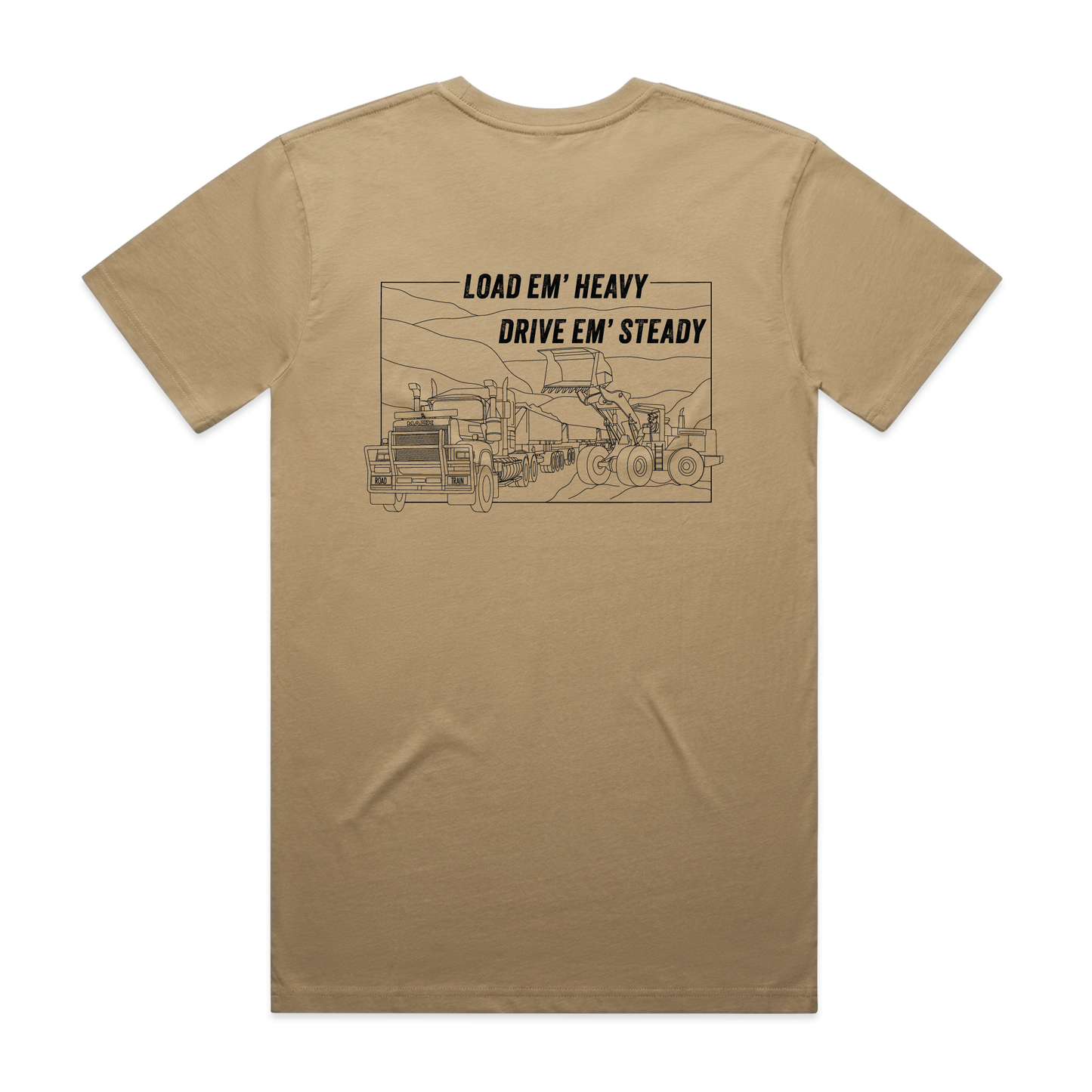 Load Em' Heavy Drive Em' Steady | Men’s Tee