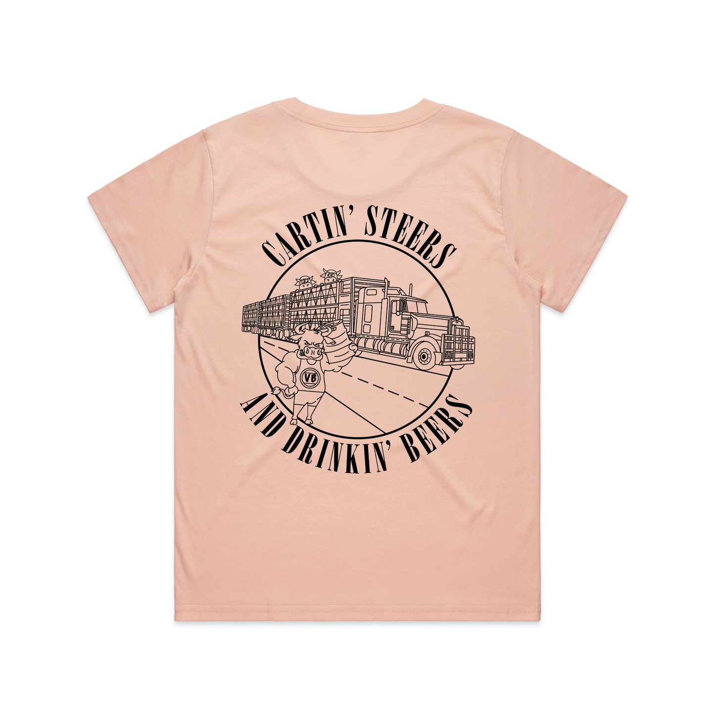 Cartin' Steers And Drinkin' Beers | Ladies Tee