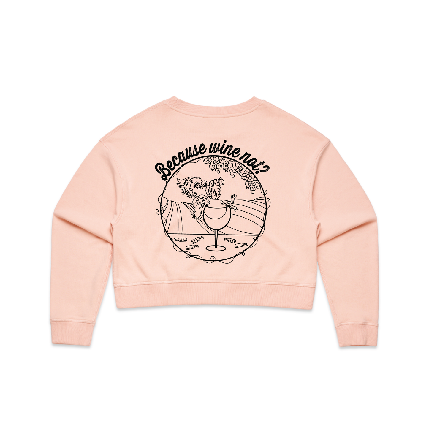 Because Wine Not? | Ladies Crop Crew