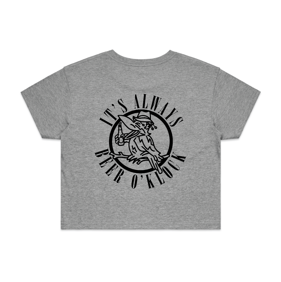 It's Always Beer O'Klock | Ladies Crop